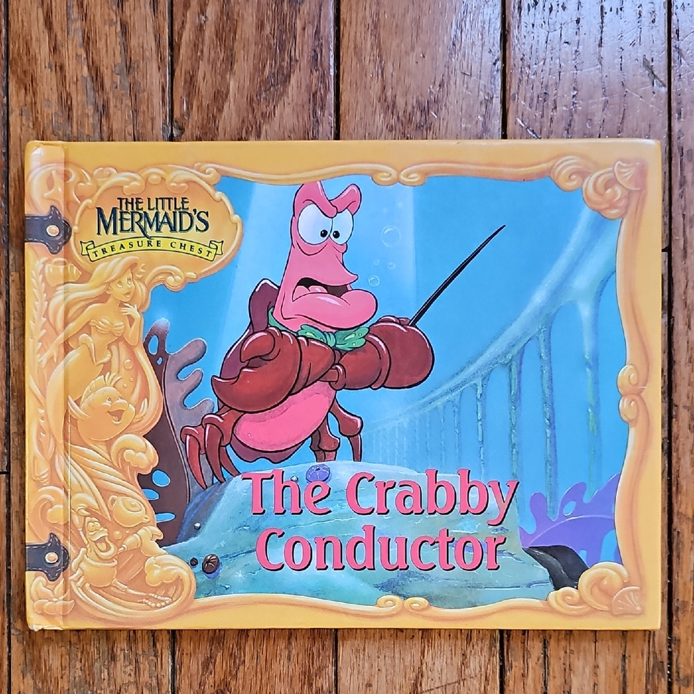 The Little Mermaid's Treasure Chest: The Crabby Conductor Harback Book Vintage